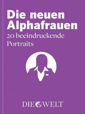 cover image of Die neuen Alphafrauen